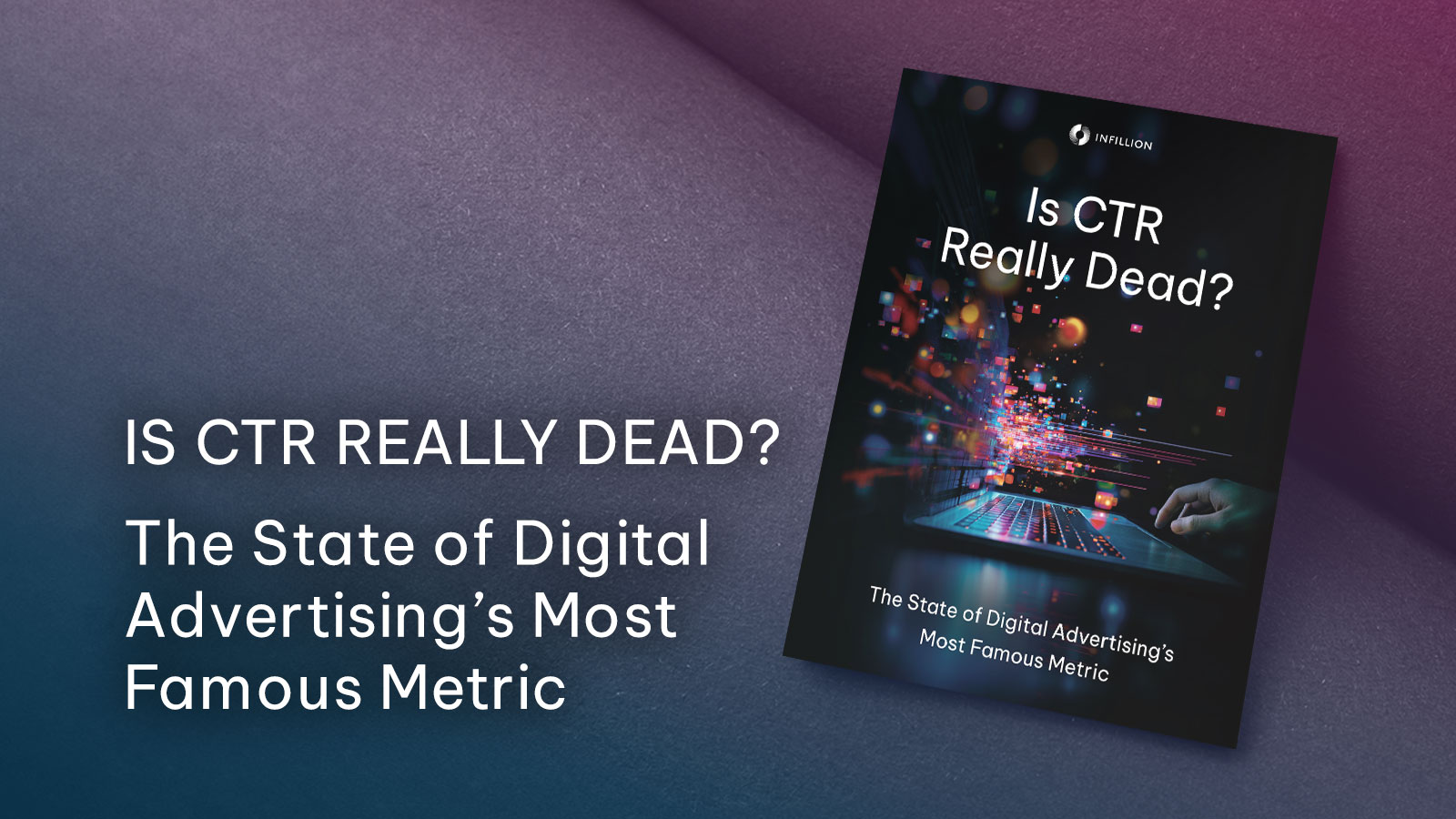 Blog-Image_Is-CTR-Really-Dead_01 Is CTR Really Dead? Resource